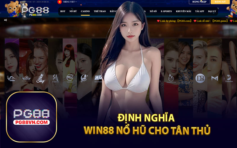 Định Nghĩa Win88 Nổ Hũ Cho Tân Thủ