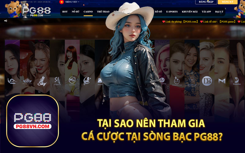 Tại Sao Nên Tham Gia Cá Cược Tại Sòng Bạc PG88?